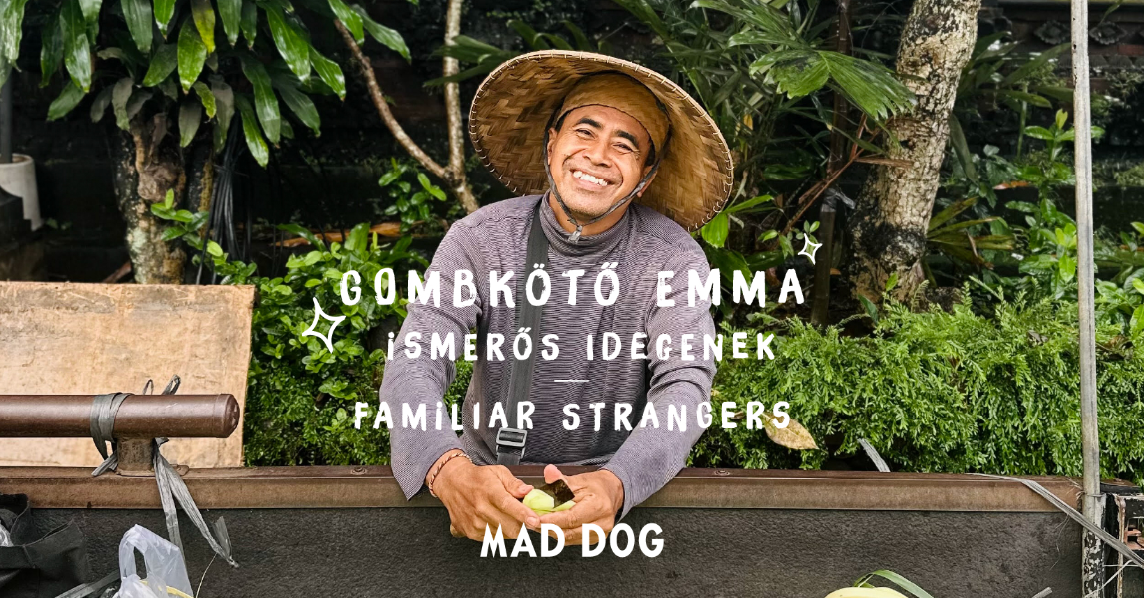 Gombkötő Emma: Familiar Strangers / Ismerős Idegenek – fotókiállítás