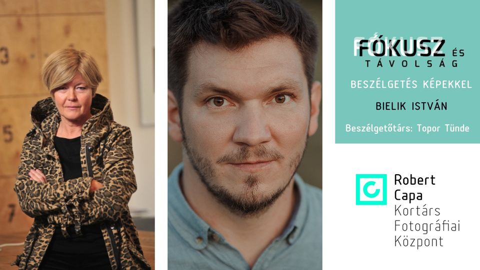 Fókusz és Távolság – Bielik István