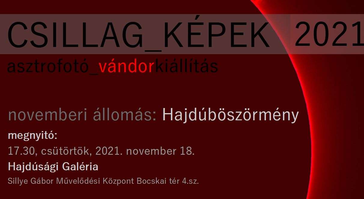 Csillag-Képek Vándorkiállítás Hajdúböszörmény - Megnyitó