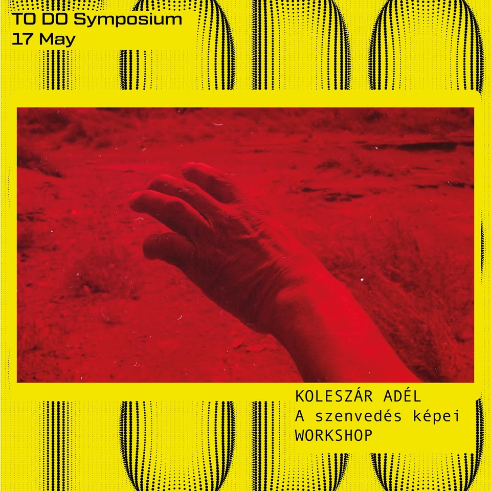 A szenvedés képei - Workshop Koleszár Adél fotóművésszel