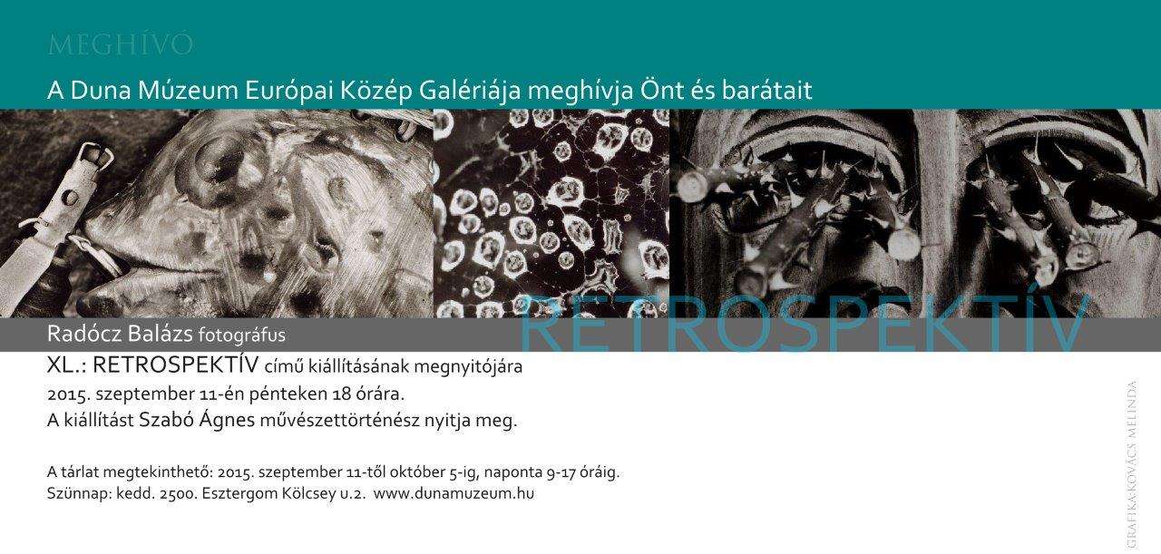 Radócz Balázs: Retrospektív