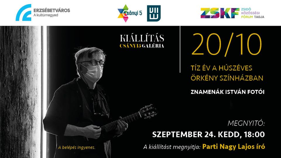 20/10 Tíz év a húszéves Örkény Színházban. Znamenák István színész fotói - megnyitó