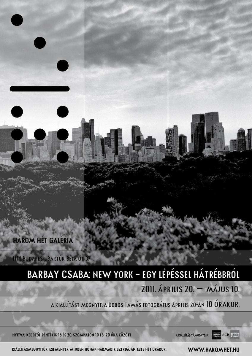 Barbay Csaba: New York - Egy lépéssel hátrébbról