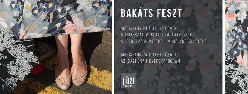 Bakáts feszt x PH21 Gallery :: 08.24-25