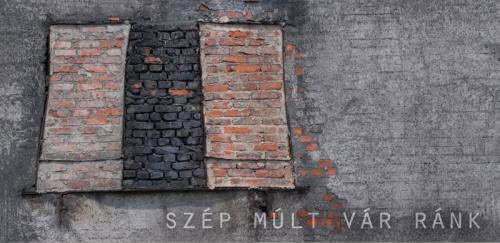 Szép múlt vár ránk - Szubjektív történelem Asztalos Zsolt, Gőbölyös Luca, Csáky Mariann, Karina Horitz műveiben