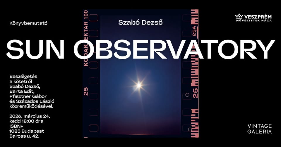 Szabó Dezső: SUN OBSERVATORY- Könyvbemutató