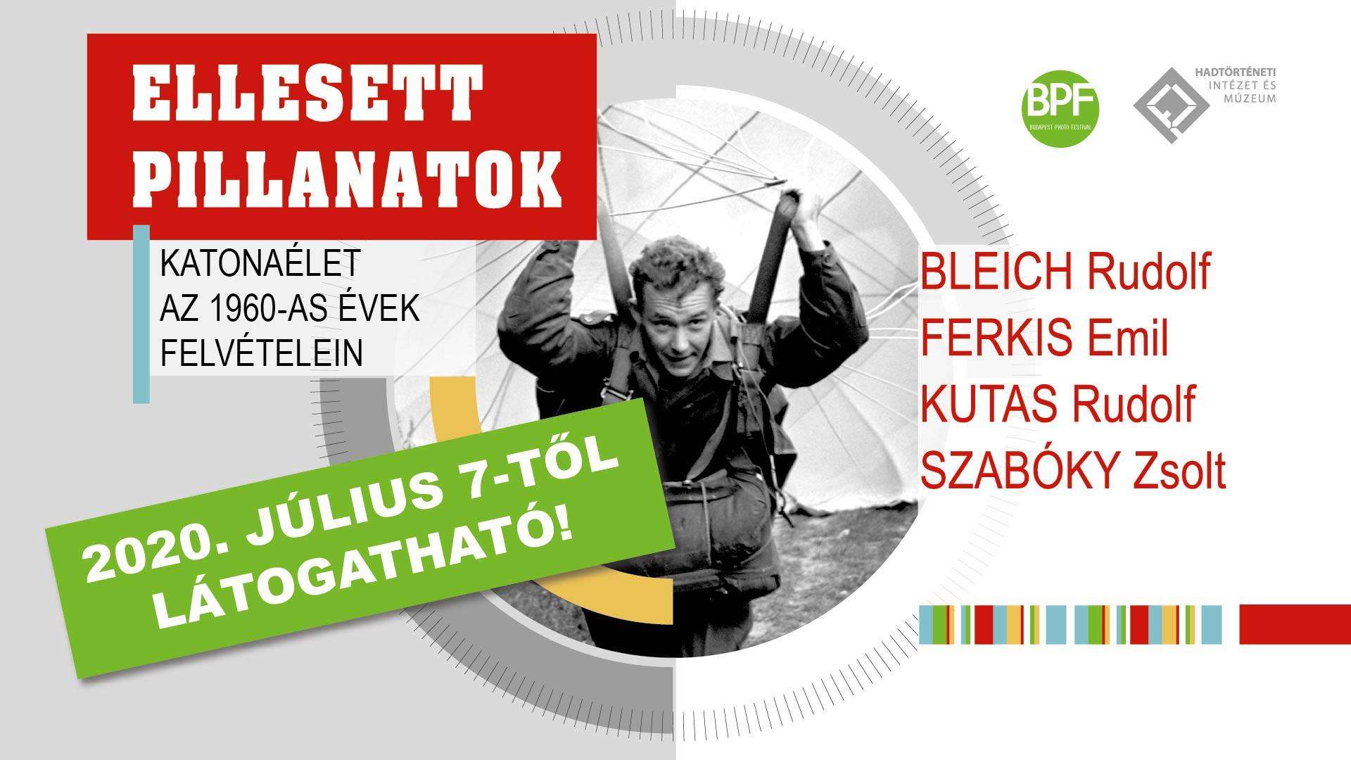 Ellesett Pillanatok - Katonaélet az 1960-as évek felvételein