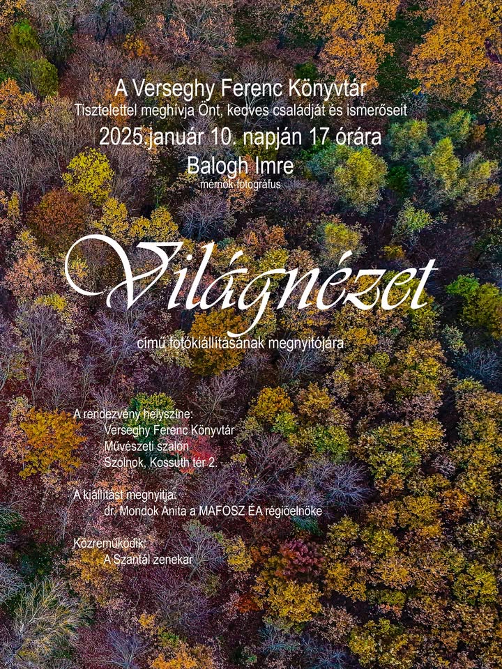 Balogh Imre: VILÁGNÉZET fotókiállítás