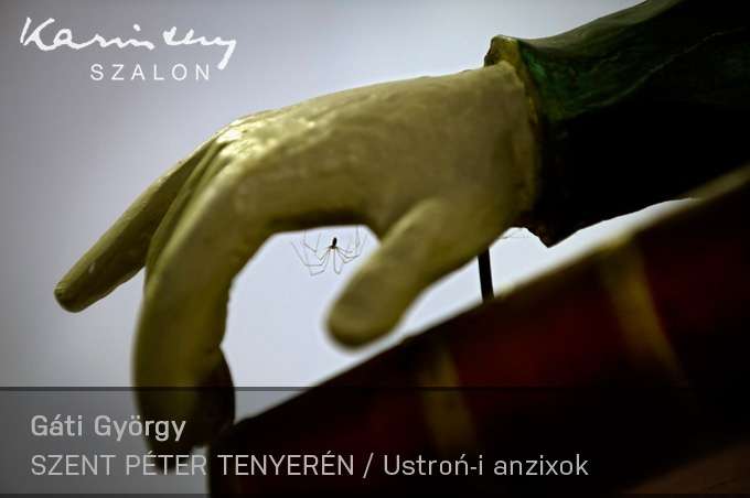 Gáti György: Szent Péter tenyerén - Ustroń-i anzixok