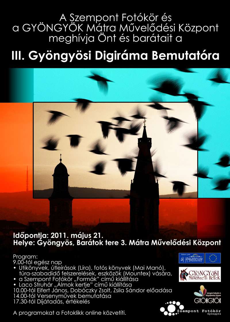 Online közvetítjük: III. Gyöngyösi Digiráma Bemutató 2011