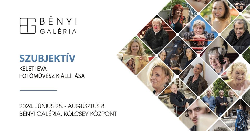SZUBJEKTÍV - Keleti Éva fotóművész kiállítása