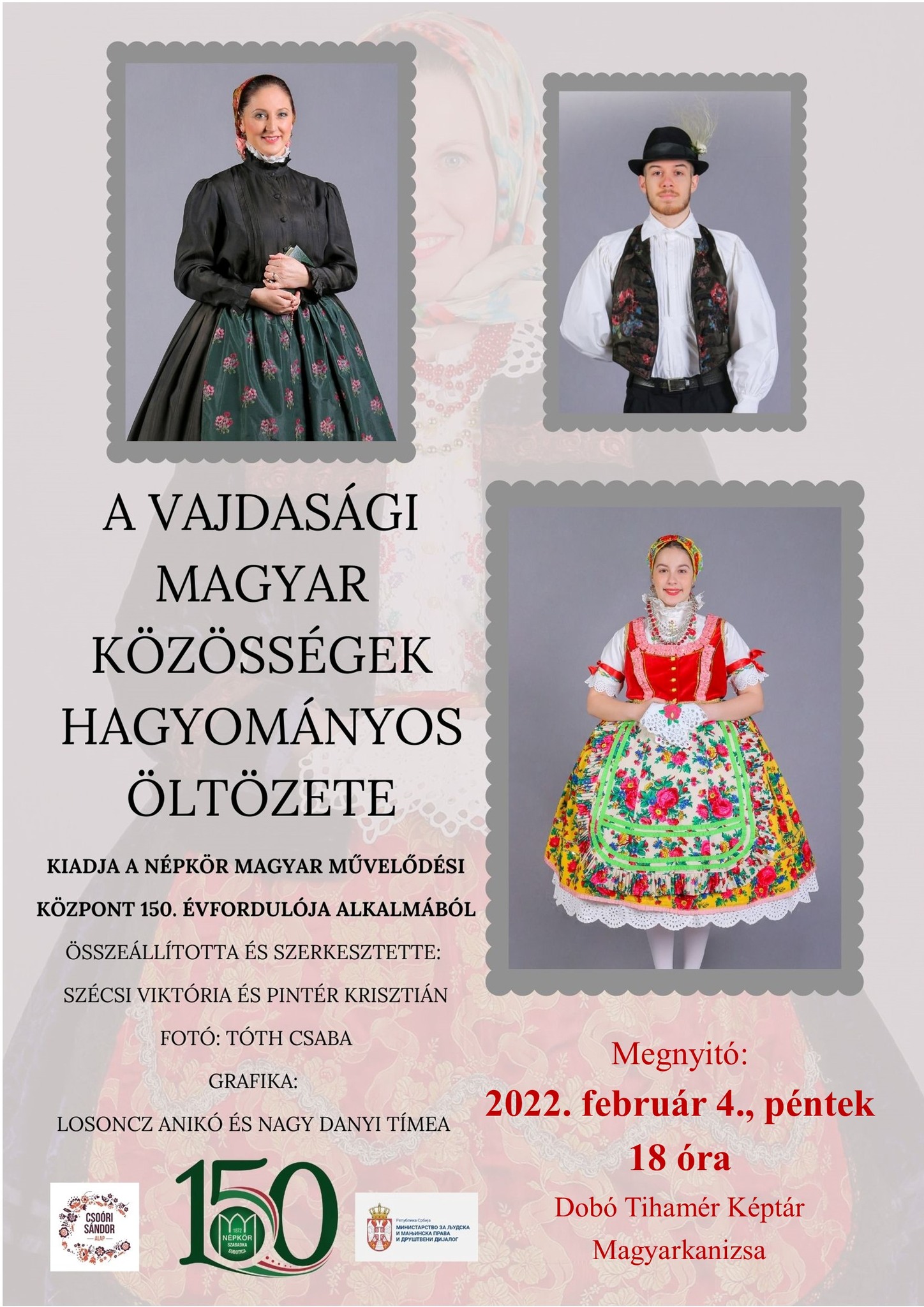 A vajdasági magyar közösségek hagyományos öltözete - kiállítás