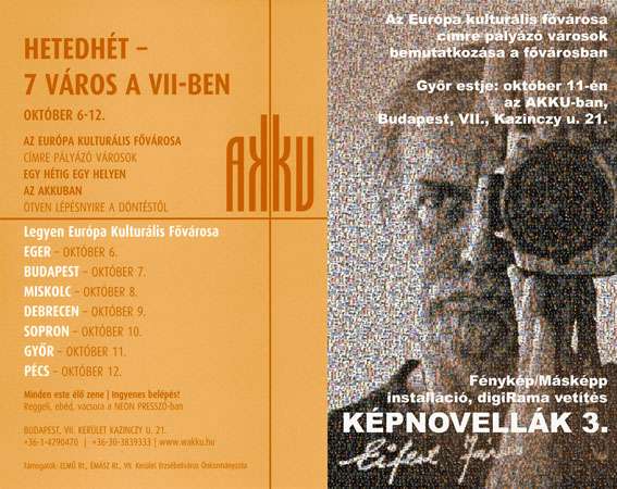 Eifert János: KÉPNOVELLÁK 3 - Fénykép/Másképp Installáció, digiRama vetítés
