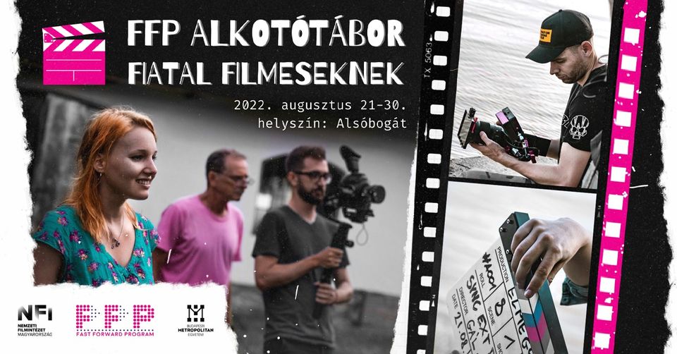 FFP filmes alkotótábor 2022