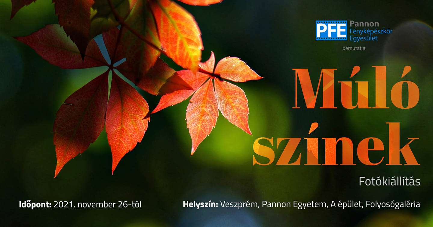 PFE Múló színek fotókiállítás