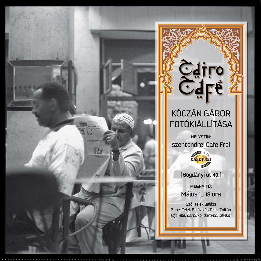 Kóczán Gábor: Cairo Cafe