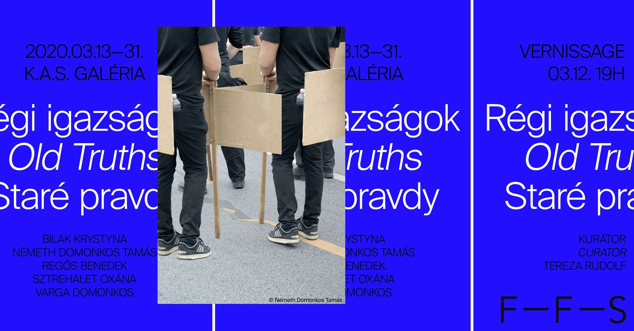 Staré pravdy – Régi igazságok – Old Truths Megnyitó/Vernissage