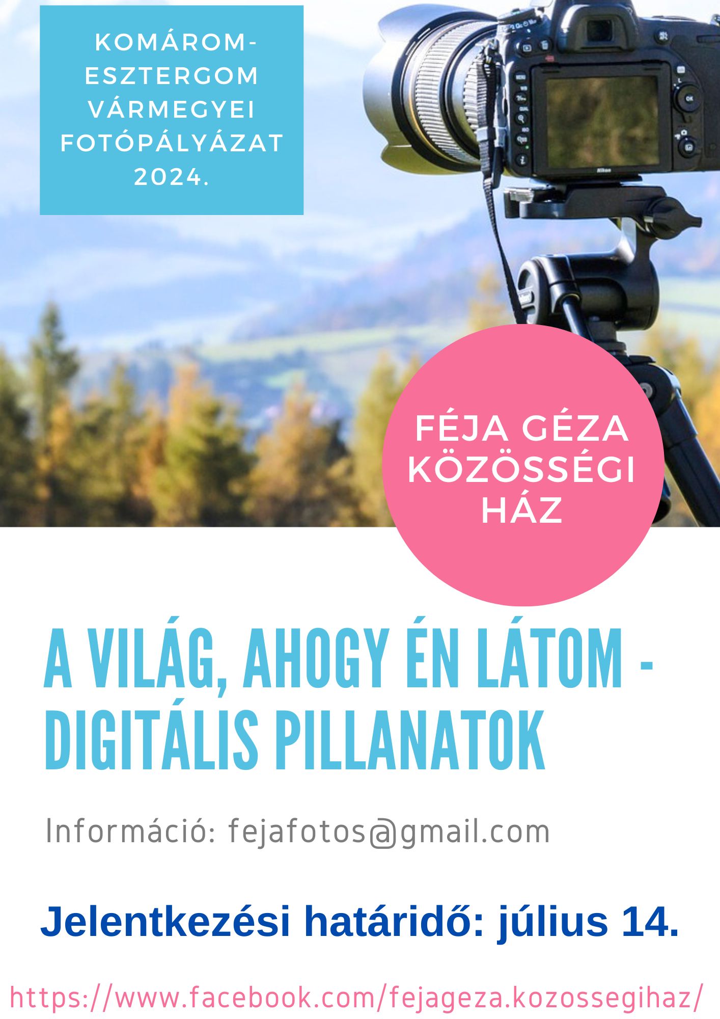 A világ, ahogy én látom - Digitális pillanatok XIV. Komárom-Esztergom Vármegyei Fotópályázat