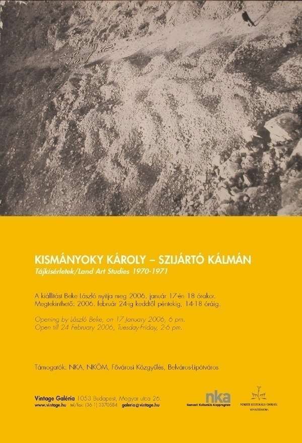 Kismányoki Károly - Szíjártó Kálmán: Tájkísérletek 1970-1971