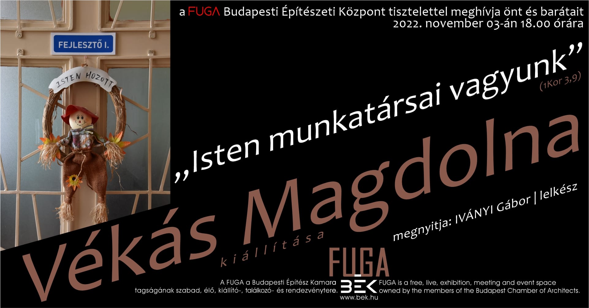 "Isten munkatársai vagyunk" Vékás Magdolna kiállítása