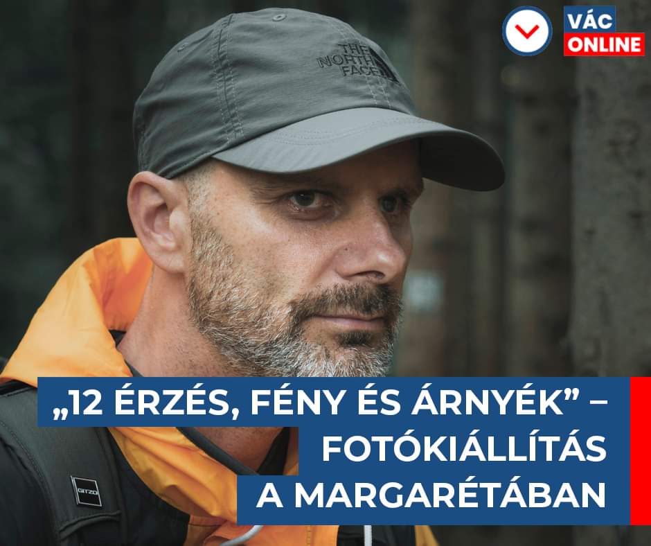 „12 érzés, fény és árnyék” – Mojzes Péter fotókiállítása a Margarétában