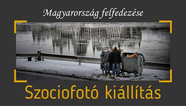 Magyarország felfedezése :: Szociofotó kiállítás