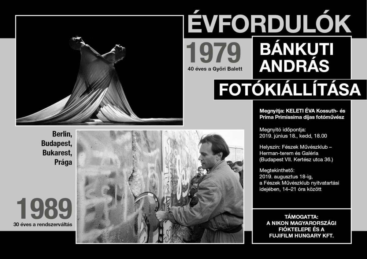 Bánkuti András: Évfordulók - fotókiállítás