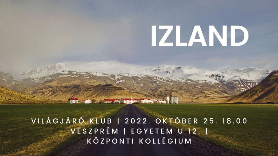 Izland INGYENES ELŐADÁS 10.25. / Vainel Gergely Gyula