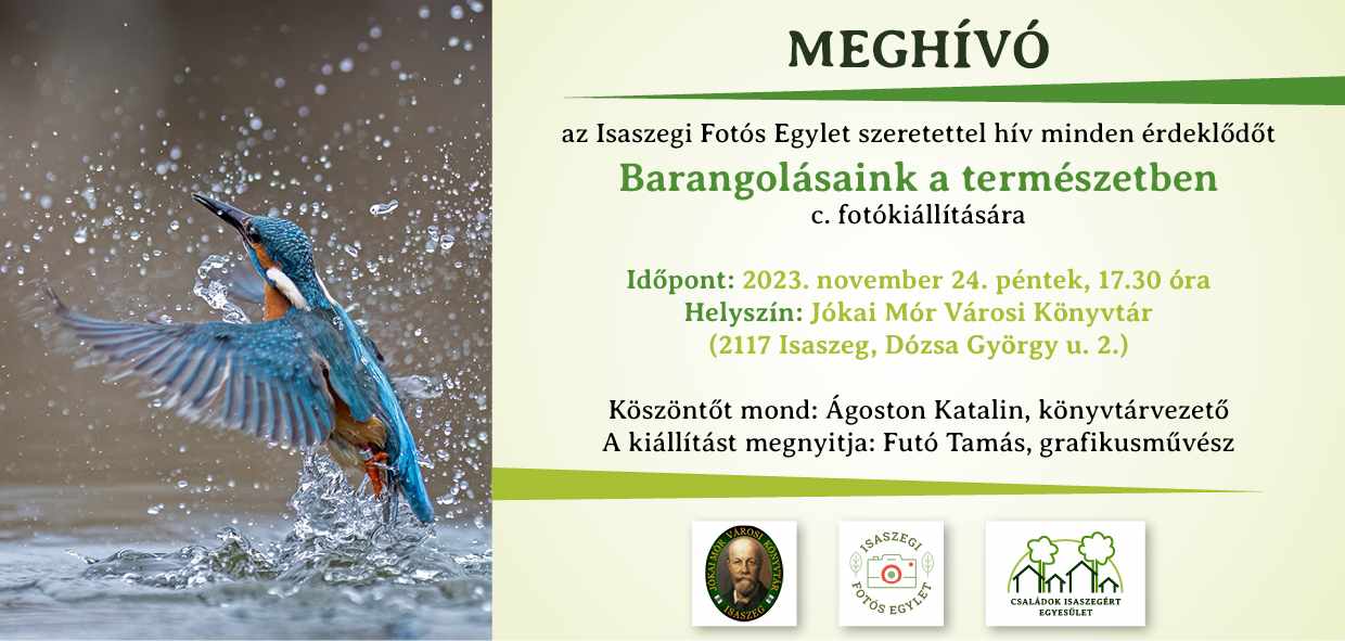 Barangolásaink a természetben - fotókiállítás