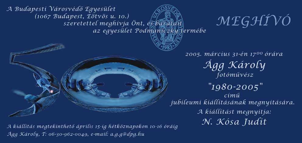 Ágg Károly: 1980-2005 fotókiállítás