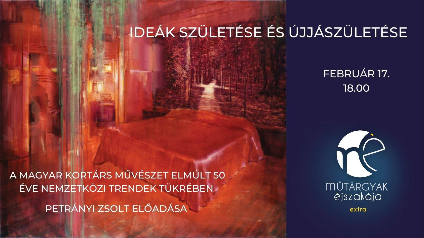 Ideák születése és újjászületése-A magyar kortárs művészet elmúlt 50 éve nemzetközi trendek tükrében