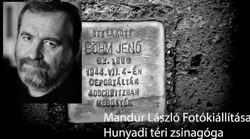 Mandur László Fotókiállítása a Hunyadi téri zsinagógában