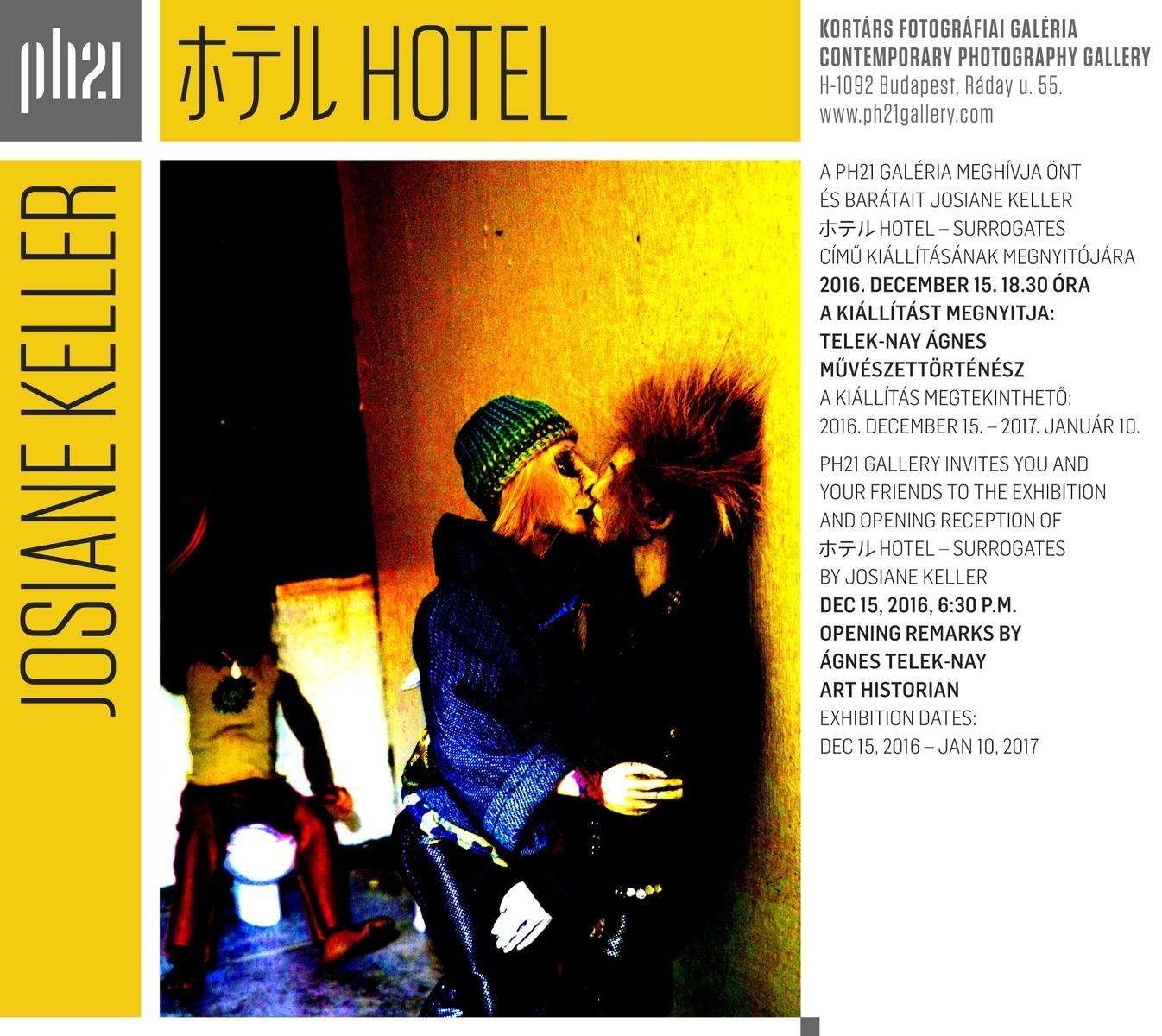 Josiane Keller: ホテル HOTEL- SURROGATES c. fotókiállítás