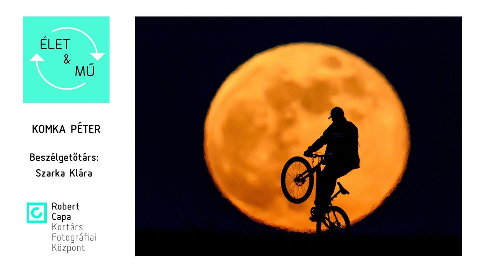 Élet és Mű: Komka Péter