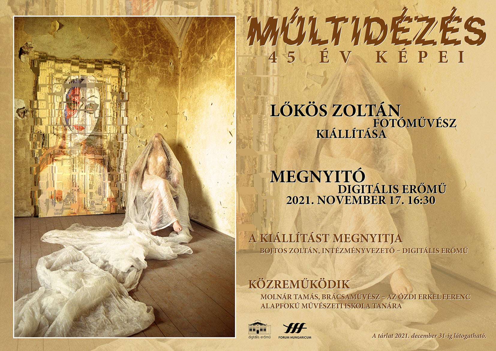 Múltidézés - Lőkös Zoltán fotóművész kiállítása
