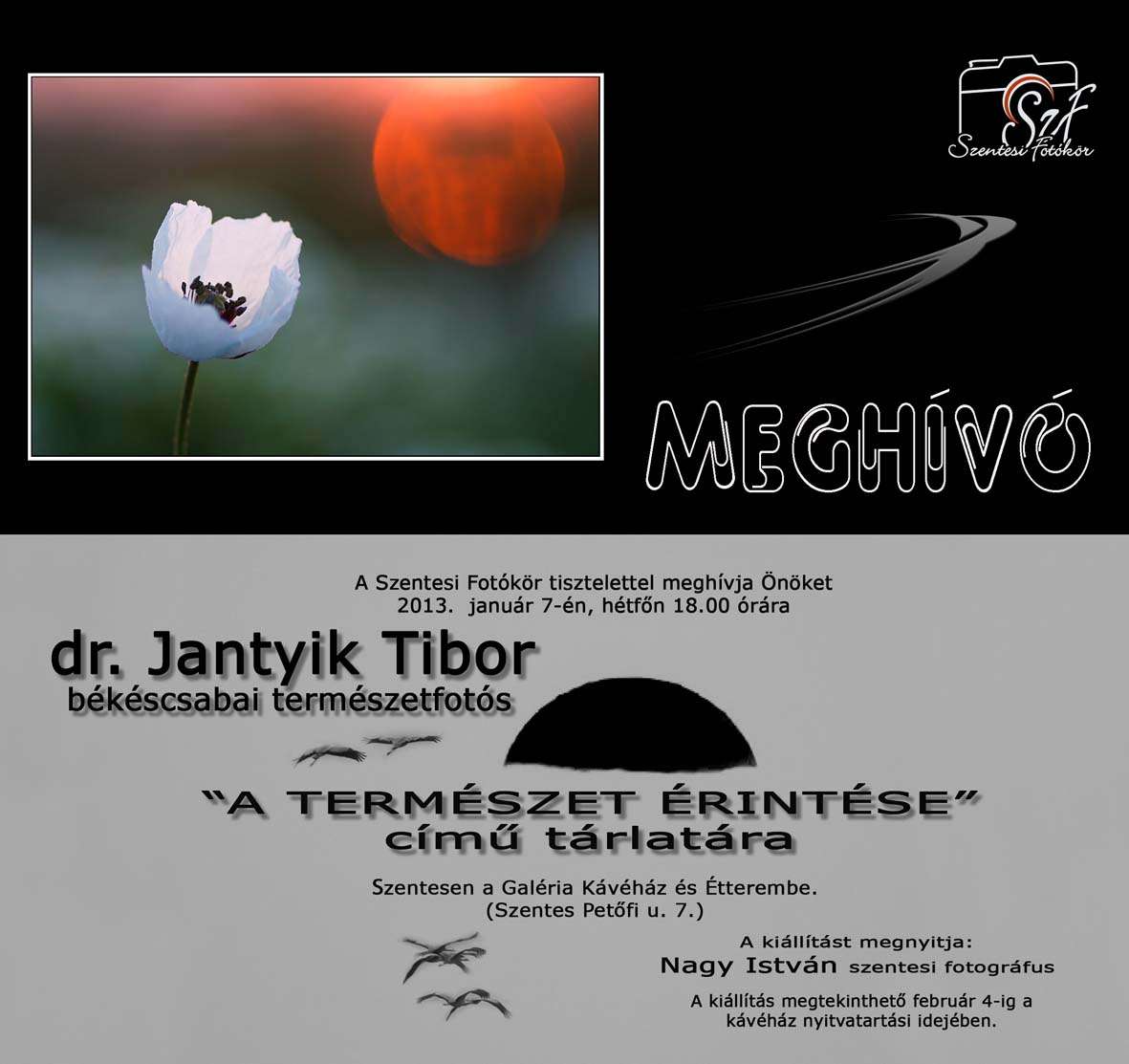 dr. Jantyik Tibor: A természet érintése - fotókiállítás