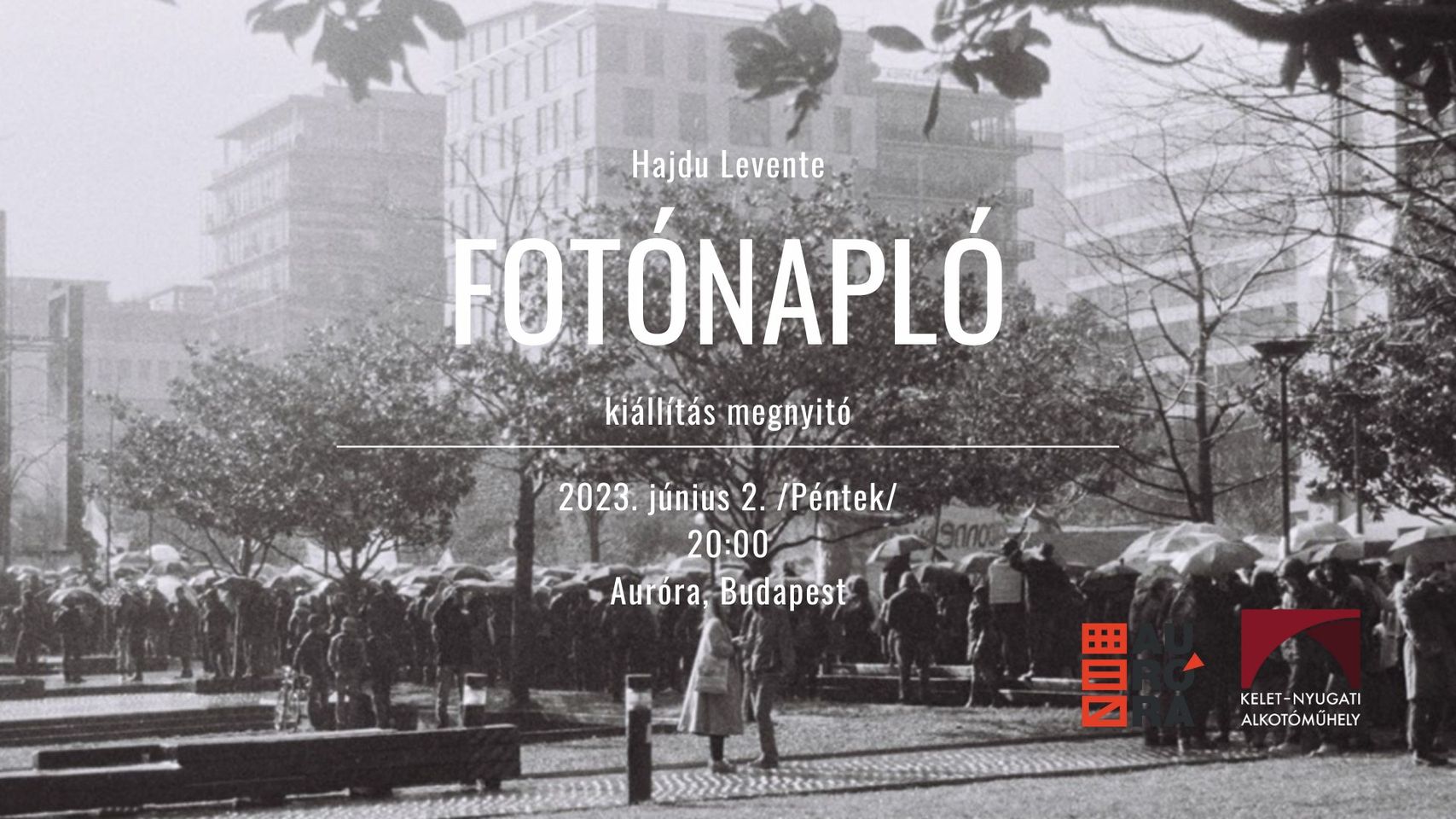 Hajdu Levente // Fotónapló kiállítás megnyitó - Hosszú Hétvége