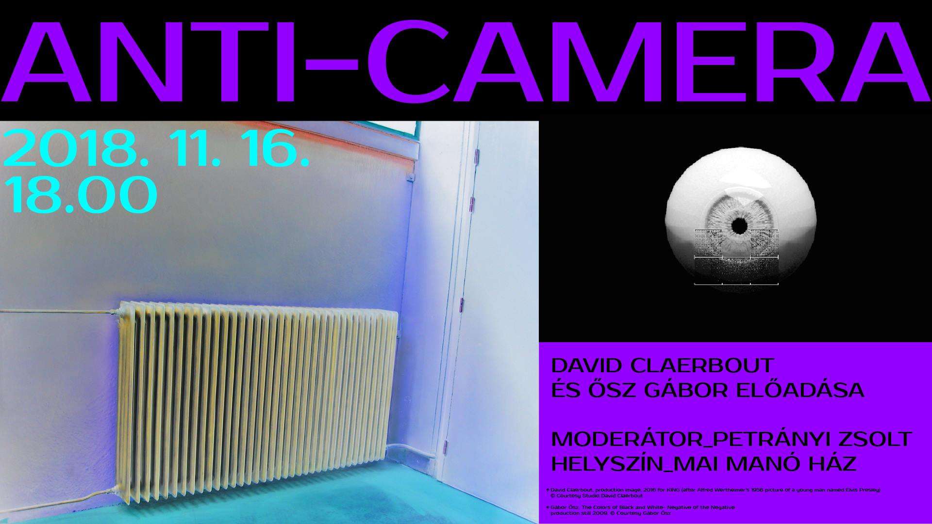 Anti-camera – David Claerbout és Ősz Gábor előadása