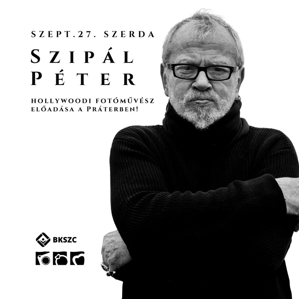 Szipál Péter-a fotográfia lenyűgöző világában
