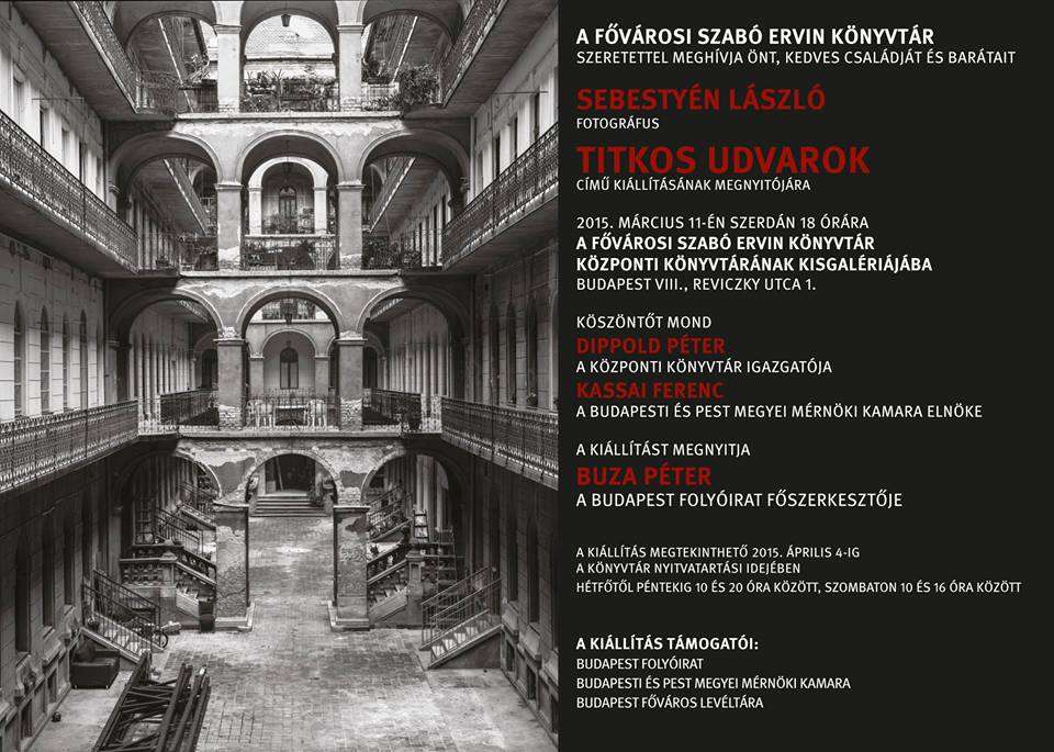 Titkos udvarok - Sebestyén László fotókiállítása
