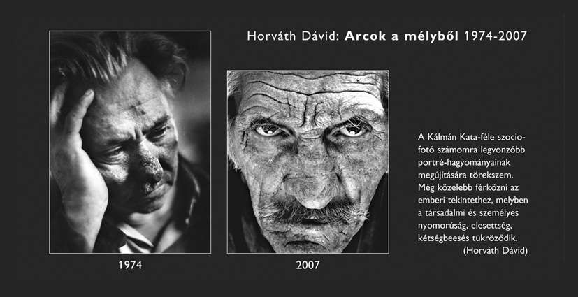 Horváth Dávid: Arcok a mélyből 1974 – 2007