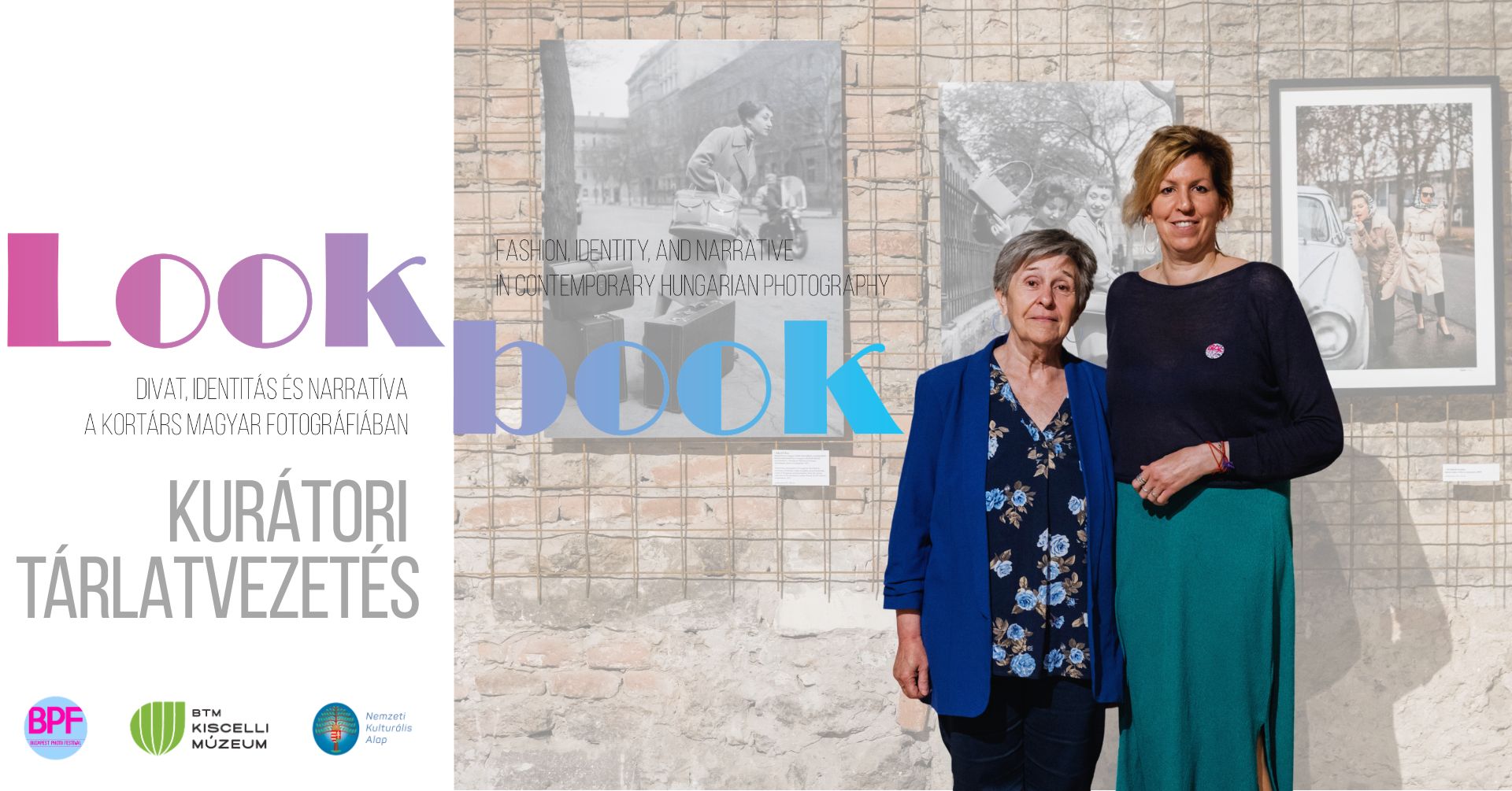 BPF2026: LOOKBOOK | Somosi Rita és Szarka Klára tárlatvezetése