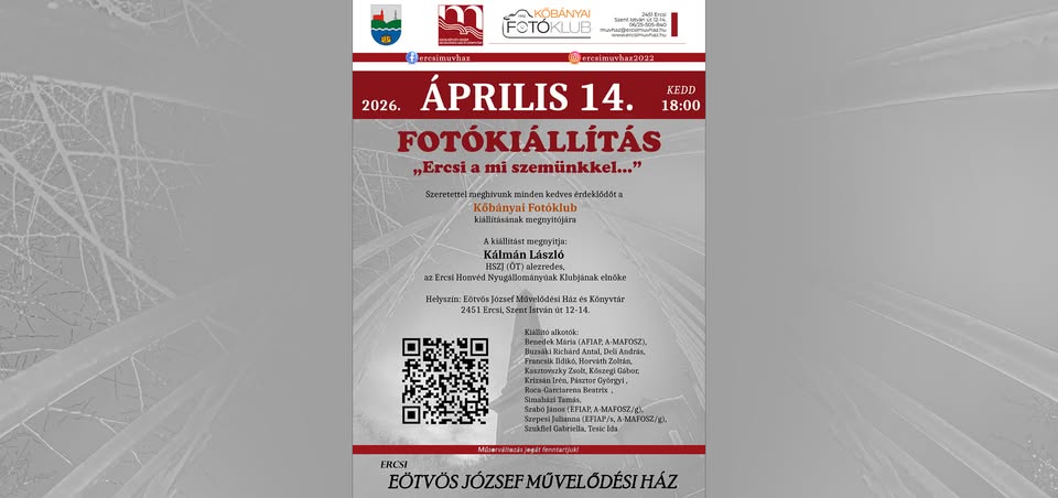 "Ercsi a mi szemünkkel..." - fotókiállítás - megnyitó